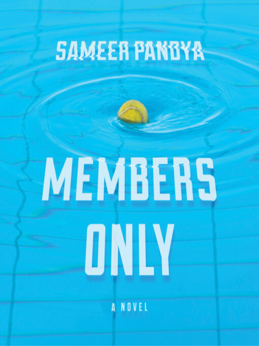 Title details for Members Only by Sameer Pandya - Available
